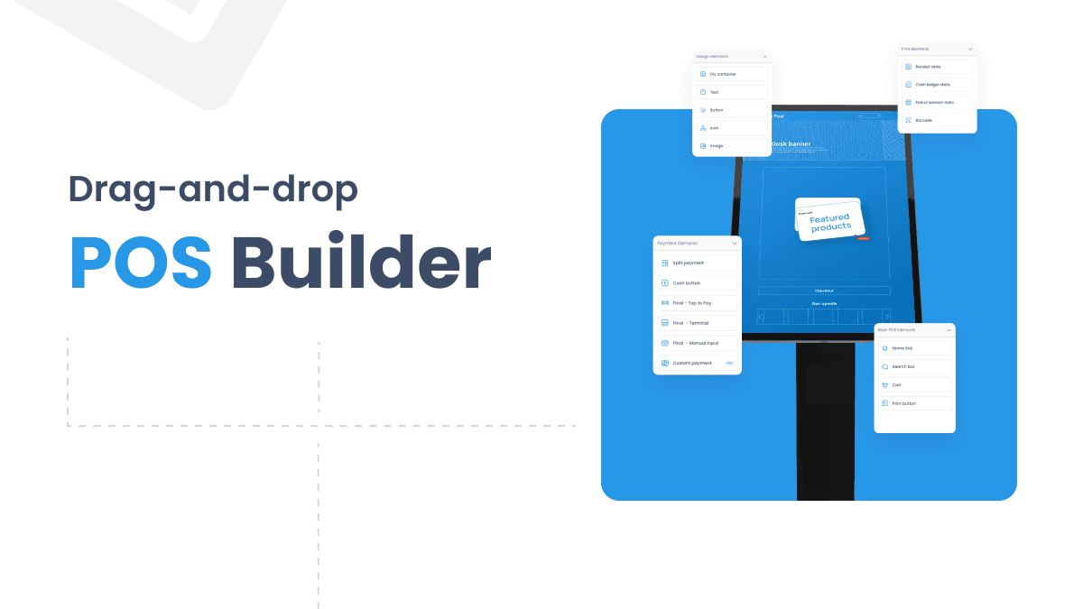 drag and drop POS builder on a kiosk