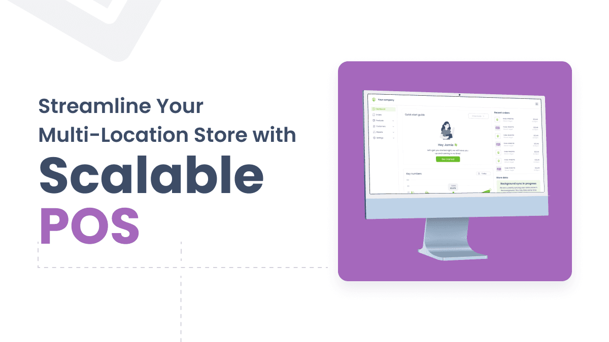 Streamline Your Multi-Location Store with Scalable POS